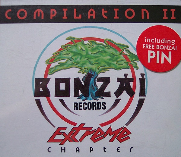 Bonzai Compilation II - Extreme Chapter (1993, CD) - Discogs