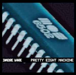 Inverse Phase - Pretty Eight Machine album cover