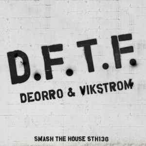 Deorro - DFTF album cover