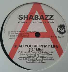 Shabazz – Glad You're In My Life (1990, Vinyl) - Discogs