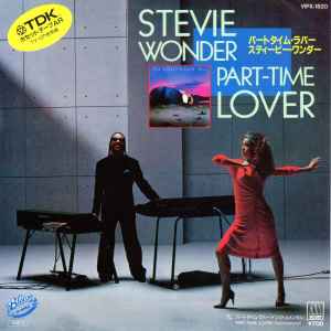 Stevie Wonder = スティービー・ワンダー – Part-Time Lover = パート 