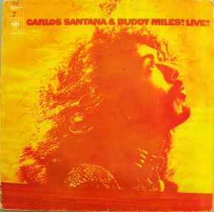 Carlos Santana - Carlos Santana & Buddy Miles! Live! Album-Cover