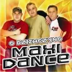 Maxi Dance - O Dziewczyno album cover