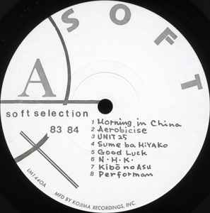 Soft Selection 84 (1983, Vinyl) - Discogs