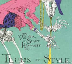 Car Seat Headrest - Teens Of Style album cover