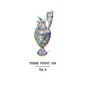 Various - Three Point Oh Vol. 3 album cover