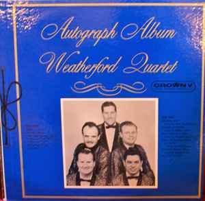 Weatherford Quartet Glen Payne Armond Morales Danny Coker Bobby Clark Autograph Album Releases Discogs