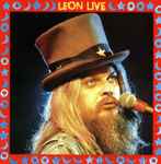 Leon Russell - Leon Live | Releases | Discogs