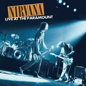 Nirvana - Live At The Paramount album cover