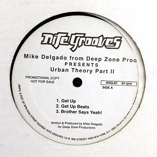 Mike Delgado From Deep Zone Prod. – Urban Theory Part II (1997