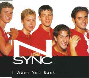 *NSYNC - I Want You Back