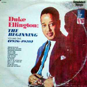 Duke Ellington And His Cotton Club Orchestra - Duke Ellington "The Beginning" Vol. 1 (1926-1928) album cover