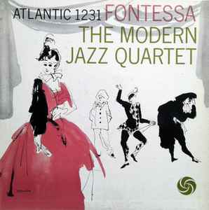 Fontessa - The Modern Jazz Quartet