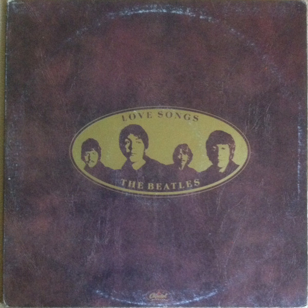 The Beatles = ザ・ビートルズ – Love Songs = ラヴ・ソングス (1977 