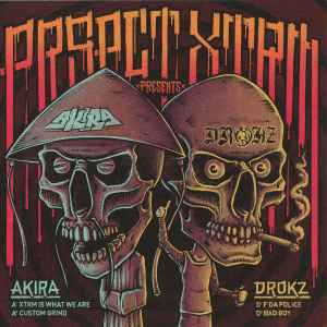 XTRM Is What We Are - Akira / Drokz