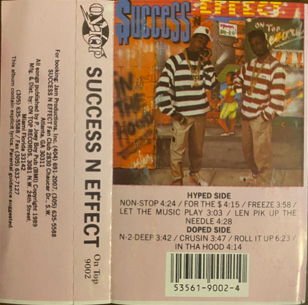 Success - N - Effect – In Tha Hood (1989, Cassette) - Discogs