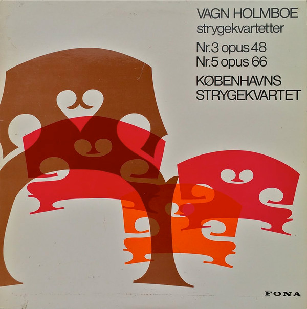 télécharger l'album Vagn Holmboe, Københavns Strygekvartet - Strygekvartetter Nr 3 Opus 48 Nr 5 Opus 66