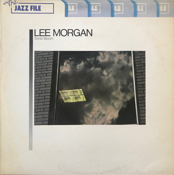 Lee Morgan - Sonic Boom | Releases | Discogs