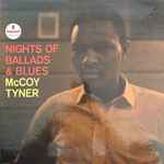 McCoy Tyner - Nights Of Ballads & Blues | Releases | Discogs