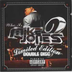 Mike Jones (2) - Who Is Mike Jones? (Limited Edition) album cover