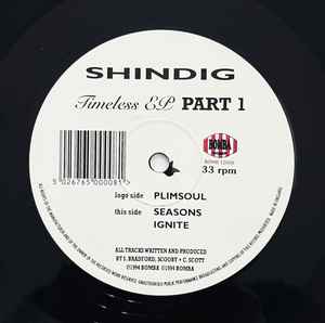 Timeless EP Part 1 - Shindig