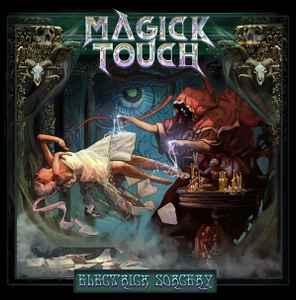 Magick Touch - Electric Sorcery