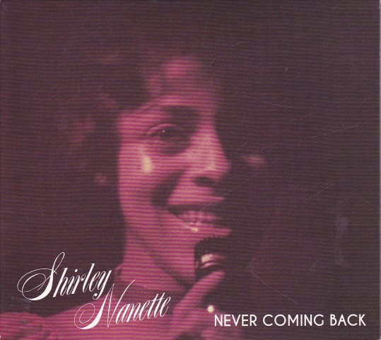 Shirley Nanette – Never Coming Back (1972, Vinyl) - Discogs
