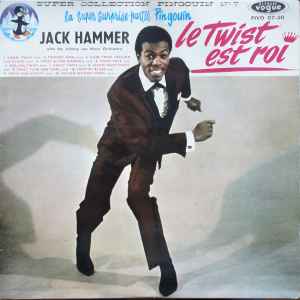 Jack Hammer – Kissin' Twist / Spelling Twist (Vinyl) - Discogs