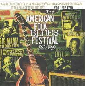 The American Folk Blues Festival 1962-1969: Volume Two (2004, CD 