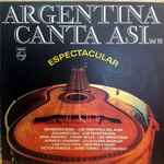 Various - Argentina Canta Así Vol. III | Releases | Discogs