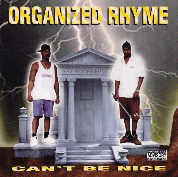 Organized Rhyme – Can't Be Nice (1998, CD) - Discogs