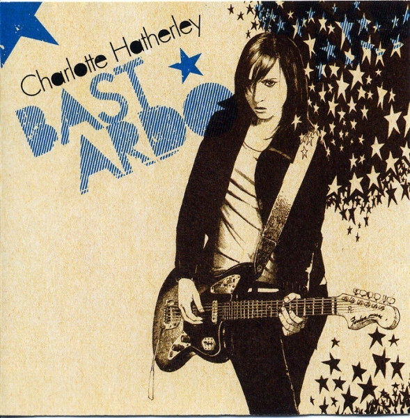 Charlotte Hatherley Bastardo 2005 DVD Discogs