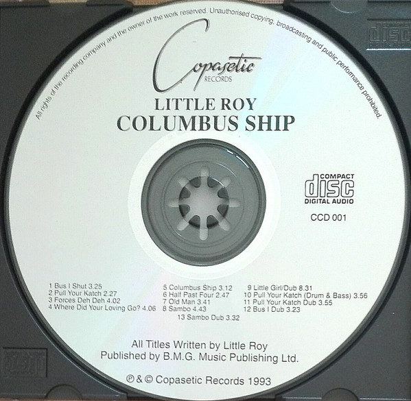 Little Roy – Columbus Ship (1993, CD) - Discogs