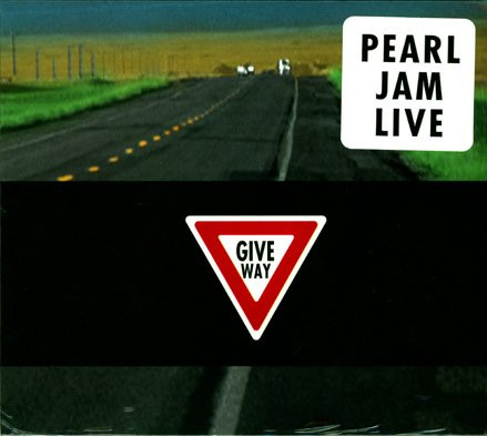 Pearl Jam - Give Way | Releases | Discogs