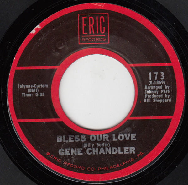 Gene Chandler – Bless Our Love / Just Be True (Vinyl) - Discogs