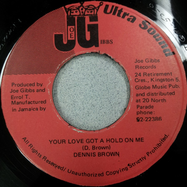 Dennis Brown, Joe Gibbs And The Professionals – Your Love Got A