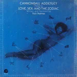 Cannonball Adderley - Love, Sex, And The Zodiac album cover