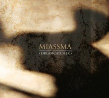 Album herunterladen Miassma - Dreamcatcher