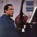 Cover of Presents Charles Mingus, 2012, Vinyl