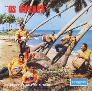 Os Úntuès - Folclore Da Ilha De São Tomé album cover