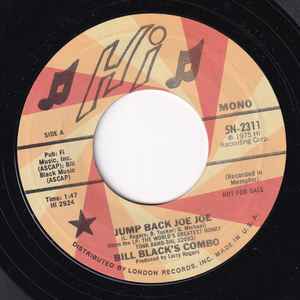 Bill Black's Combo – Jump Back Joe Joe (1975, Vinyl) - Discogs