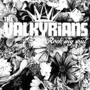 The Valkyrians - Rock My Soul album cover