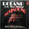 Roland & The Blues Workshop* - Movin' On