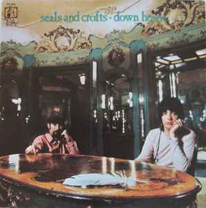 Seals And Crofts – Down Home (1970, Monarch Pressing, Vinyl