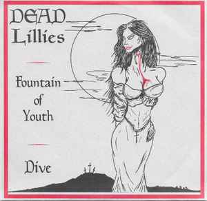Dead Lillies - Fountain Of Youth  album cover