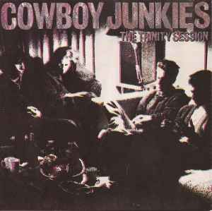 The Trinity Session - Cowboy Junkies