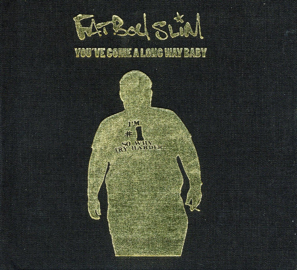 Fatboy Slim – You've Come A Long Way Baby (2008, CD) - Discogs