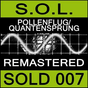 Album herunterladen SOL - Pollenflug Quantensprung