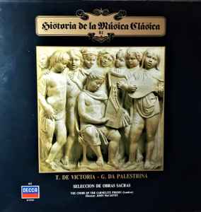 Selección De Obras Sacras - T. De Victoria, G. Da Palestrina, Choir Of The Carmelite Priory London, John McCarthy