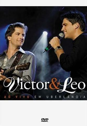 baixar álbum Victor & Leo - Ao Vivo Em Uberlândia